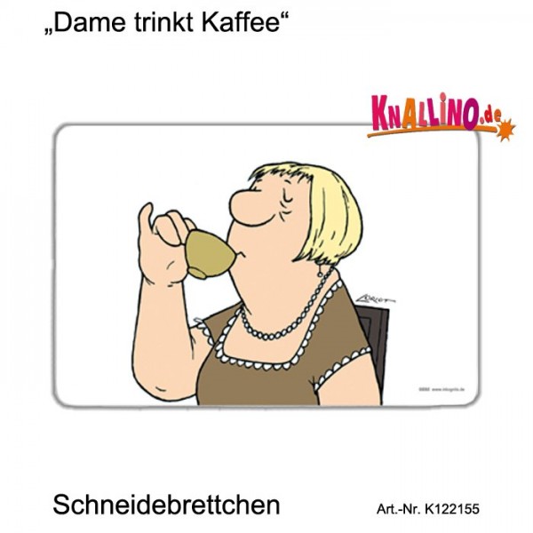 Dame trinkt Kaffee Schneidebrettchen