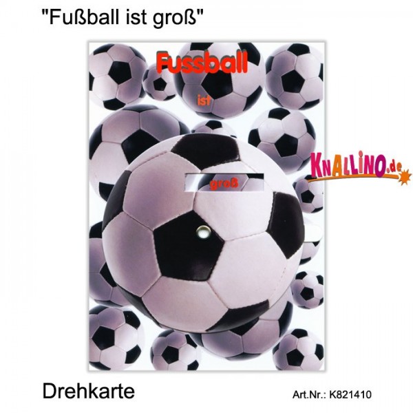 Fußball ist groß Drehkarte