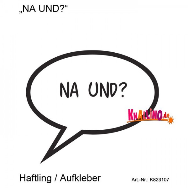 NA UND? Haftling