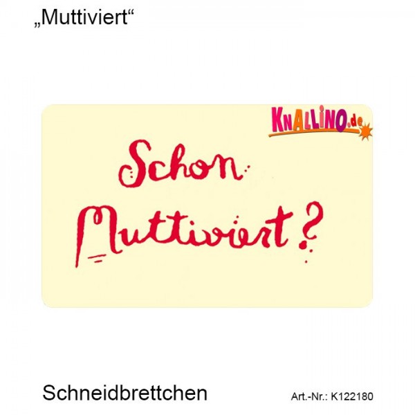 Muttiviert Frühstücksbrett