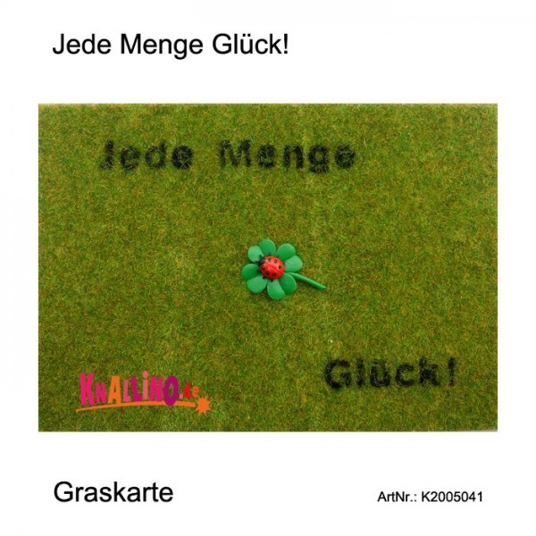 Jede Menge Glück! Graskarte